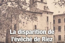 Conférence  » La disparition de l’évêché de Riez (1789 -1793)